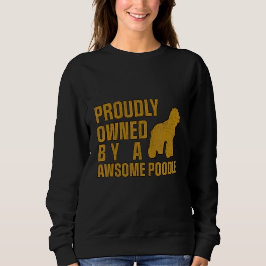 Sweatshirt Chien De Poodle Dit Fière De Poodle (Devant)