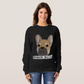 Sweatshirt Chien de taureau français (Devant entier)