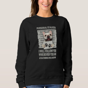 Sweatshirt Chien de taureau français Stalker