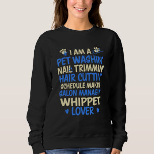 Sweatshirt Chien Groomer Whippet Chien Grooming Humour