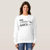 Sweatshirt Chien Mère Yoga Lover-Funny (Devant entier)