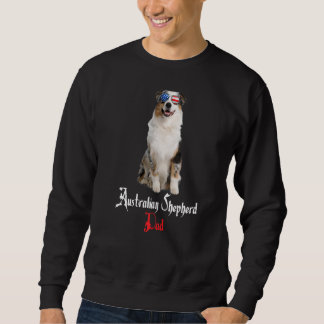 Sweatshirt Chien Papa Puppy Papa Australian Shepherd