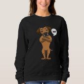 Sweatshirt Chien Rhodesian Ridgeback têtu drôle (Devant)