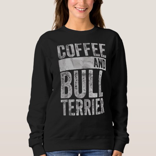 Sweatshirt Chien Vêtements Propriétaire Animaux Café Et Bull  (Devant)
