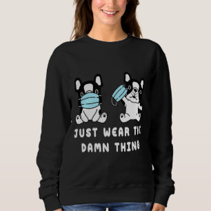 Sweatshirt Chien Visage Masque Mignonne Chien Français Chien