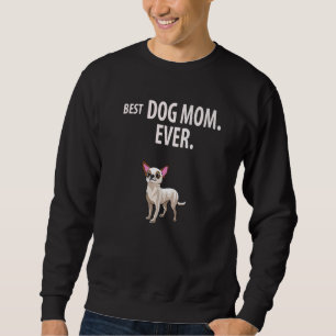 Sweatshirt Chihuahua BEST CHIEN MOM JAMAIS AMUSER Chia Taco P