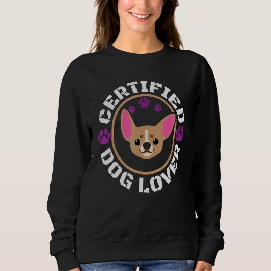 Sweatshirt Chihuahua Certifié (Devant)