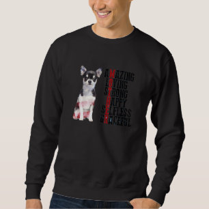 Sweatshirt Chihuahua Extraordinaire Aimer Forte Joyeuse Gra I