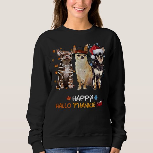 Sweatshirt Chihuahua Hallo Thanksmas (Devant)