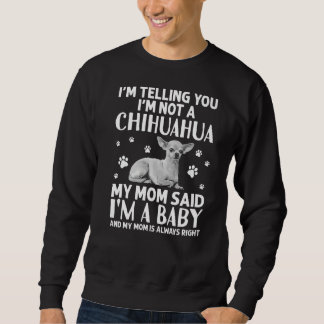 Sweatshirt Chihuahua mignonne pour les femmes maman chien rac