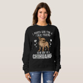 Sweatshirt Chihuahua Women God Me Envoyé A Chihuahua Tee Tank (Devant entier)