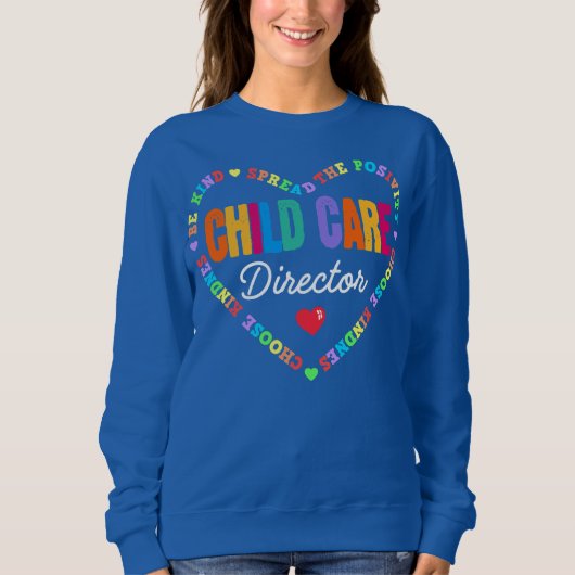 Sweatshirt Childcare Director Daycare Crew School Provider (Devant)