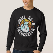 Sweatshirt Chill As Chinchilla Retro Sunset Chin Chillin Ch (Devant)