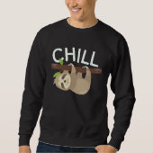 Sweatshirt Chill Outfit Lazy Sloth  Relaxing (Devant)