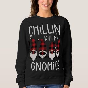 Sweatshirt Chillin Avec Mes Gnomes Drôle Noël Plaid Gnom