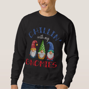 Sweatshirt Chillin Avec Mes Gnomes Santa Claus Garden Gnome C