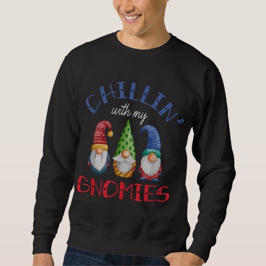 Sweatshirt Chillin Avec Mes Gnomes Santa Claus Garden Gnome C (Devant)