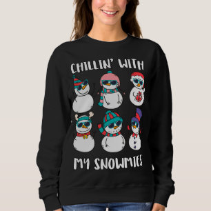 Sweatshirt Chillin Avec Mes Neiges Famille Pajamas Snowman Ch