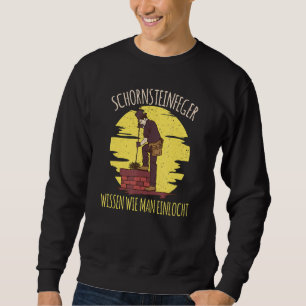 Sweatshirt Chimney Sweep Sachez Comment Vous Dites Einlocht