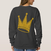 Sweatshirt Chin Up, Princess – Sass with a Crown (Dos)