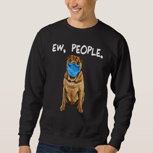 Sweatshirt Chinois Shar Pei Portant Un Masque (Devant)