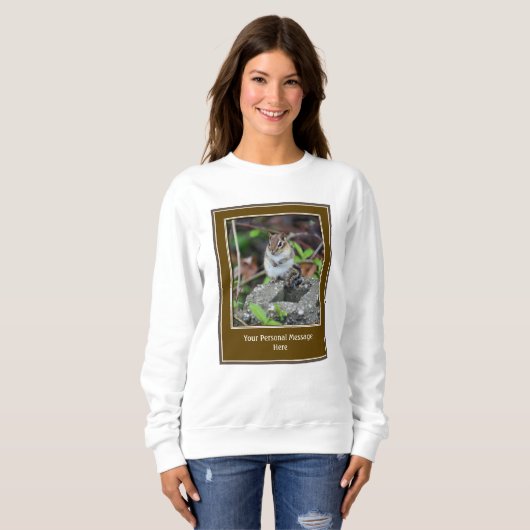 Sweatshirt Chipmunk Créez votre propre devis personnalisé (Devant entier)