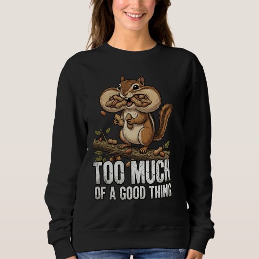 Sweatshirt Chipmunk Snack Attack (Devant)