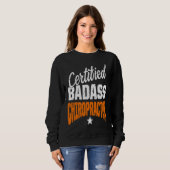 Sweatshirt Chiropractic Spine Treatment Certified Spinal Chir (Devant entier)