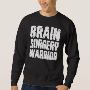 Sweatshirt Chirurgie Cerveau Guerrier Obtenez Bien Aiguille D