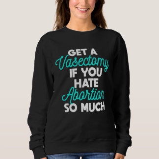 Sweatshirt Chirurgie de vasectomie Sensibilisation Planificat