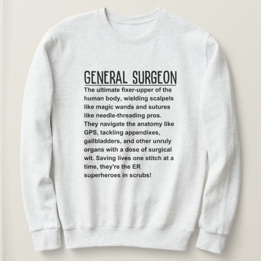 Sweatshirt Chirurgien général (Design devant)