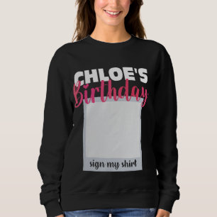 Sweatshirt CHLOE ITu2019S MON ANNIVERSAIRE SIGNER MA CHEMISE 