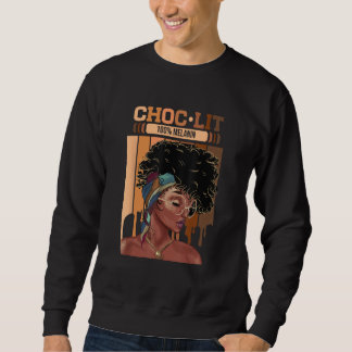 Sweatshirt Choc Lit 100 Melanin Dripping Afro Women