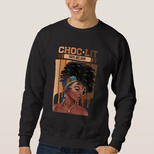 Sweatshirt Choc Lit 100 Melanin Dripping Afro Women (Devant)