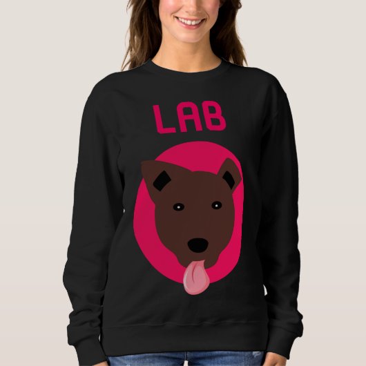 Sweatshirt Chocolat Labrador Retriever Fun Dog (Devant)