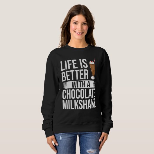 Sweatshirt Chocolat Milkshake Lait Choco Shake Boire (Devant entier)
