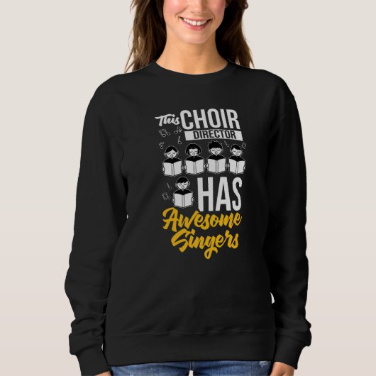 Sweatshirt Choir Director Music Singer Notes Instrument Teach (Devant)