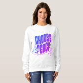Sweatshirt Choisissez Joy & Peace Cute Inspirational Blue Pur (Devant entier)