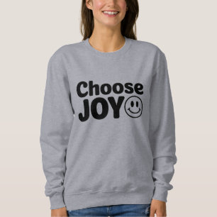 Sweatshirt Choisissez Joy Swetshirt