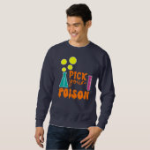 Sweatshirt Choisissez votre poison Halloween Traitements (Devant entier)