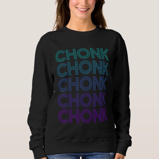 Sweatshirt Chonk Cat Meme Retro (Devant)