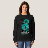 Sweatshirt Choose Life Myasthenia Gravis Awareness Sumflower  (Devant entier)