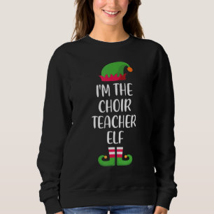 Sweatshirt Chorale Enseignant Elf Christmas Family Matching G