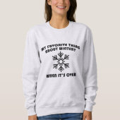 Sweatshirt Chose préférée à propos de l'hiver (Devant)