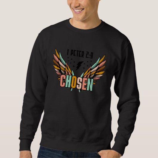 Sweatshirt Chosen 1 Peter 29 Cross Happy Easter Day Christian (Devant)