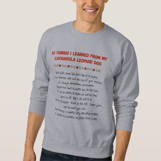 Sweatshirt Choses drôles I appris du chien de léopard de (Devant)