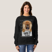 Sweatshirt Chow Chow Mugshot Chien coupable (Devant entier)