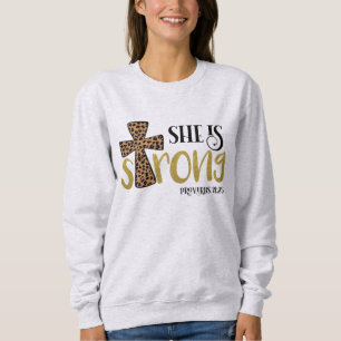 Sweatshirt Chrétienne, elle est forte Bible et proverbes 31:2