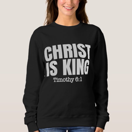 Sweatshirt 'Christ est roi' catholique ou protestante chrétie (Devant)