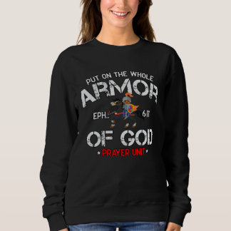 Sweatshirt Christian Bible Quote Armor of God Ephesians 611 E